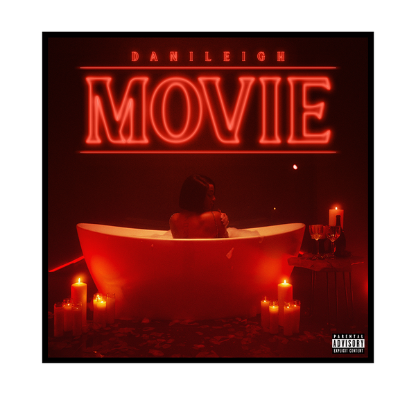 Movie Digital Album DaniLeigh Official Store